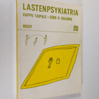 Vappu Taipale : Lastenpsykiatria - pikkukuva 1
