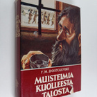 F. M. Dostojevski ym. : Muistelmia kuolleesta talosta - pikkukuva 1