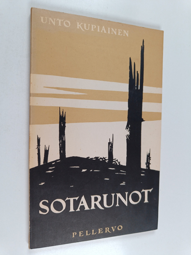 Unto Kupiainen : Sotarunot