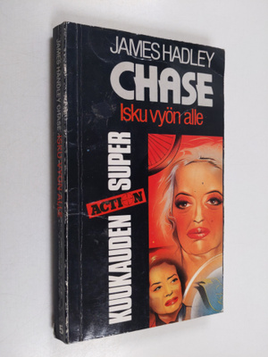 James Hadley Chase : Isku vyön alle