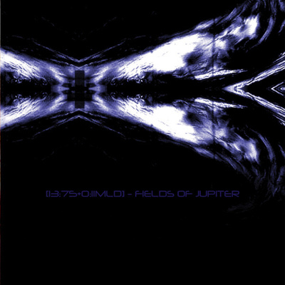 [13:75+0:11MLD] – Fields Of Jupiter CD
