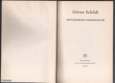 Schildt, Göran: Odysseuksen vanavedessä, Otava 1997