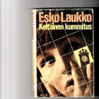 ESKO LAUKKO: Keltainen kummitus - pikkukuva 1