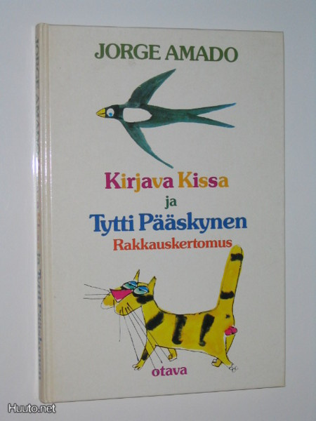 Jorge Amado: Kirjava Kissa ja Tytti Pääskynen (1.p. 1984)