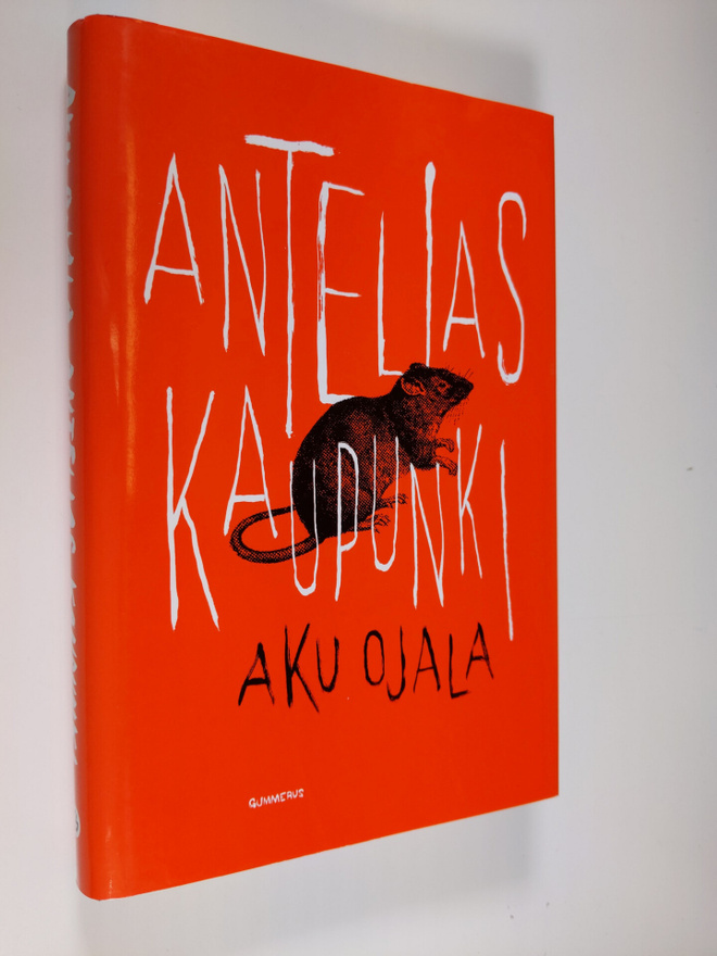Aku Ojala : Antelias kaupunki