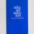 Uuno Eskelinen : Arkiset askeleet - pikkukuva 1