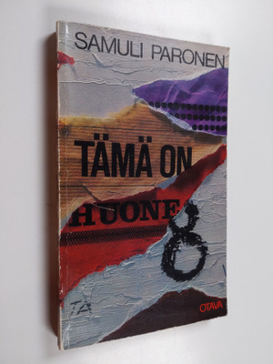 Samuli Paronen : Tämä on huone 8 : novelleja