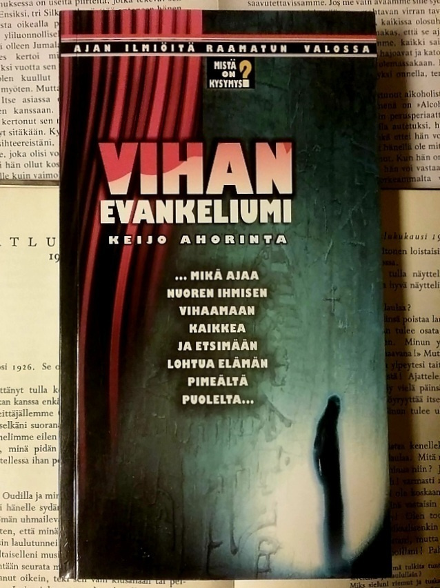 Keijo Ahorinta - Vihan evankeliumi (nid.)