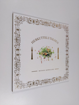 Michael Björklund : herkuttelutalous