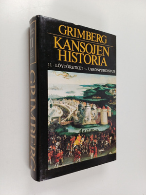 Carl Grimberg : Kansojen historia Osa 11 : Löytöretket - ...