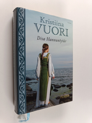 Kristiina Vuori : Disa Hannuntytär