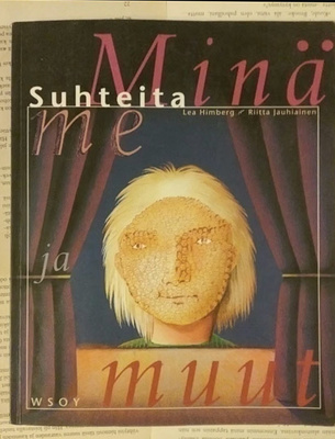 Himberg / Jauhiainen - Suhteita, minä, me ja muut (nid.)