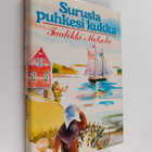 Tuulikki Metsola : Surusta puhkesi kukka - pikkukuva 1