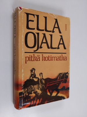 Ella Ojala : Pitkä kotimatka