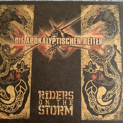 DIE APOKALYPTISCHEN REITER: Riders On The Storm* GER 2006
