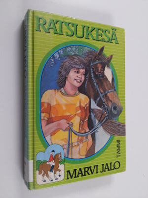 Marvi Jalo : Ratsukesä