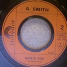A. SMITH :: GUITAR BOOGIE / BANJO RAG :: VINYYLI 7" 1967 - pikkukuva 4