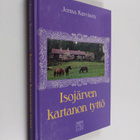 Jorma Kurvinen : Isojärven kartanon tyttö - pikkukuva 1