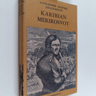 Alexandre Olivier Exquemelin : Karibian merirosvot - pikkukuva 1