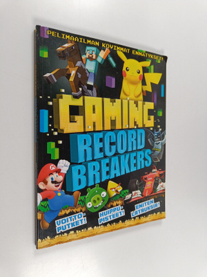 Clive Gifford : Gaming Record Breakers : Voittoputket! Hu...