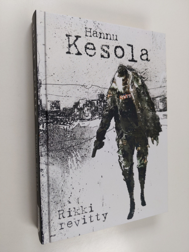 Hannu Kesola : Rikki revitty