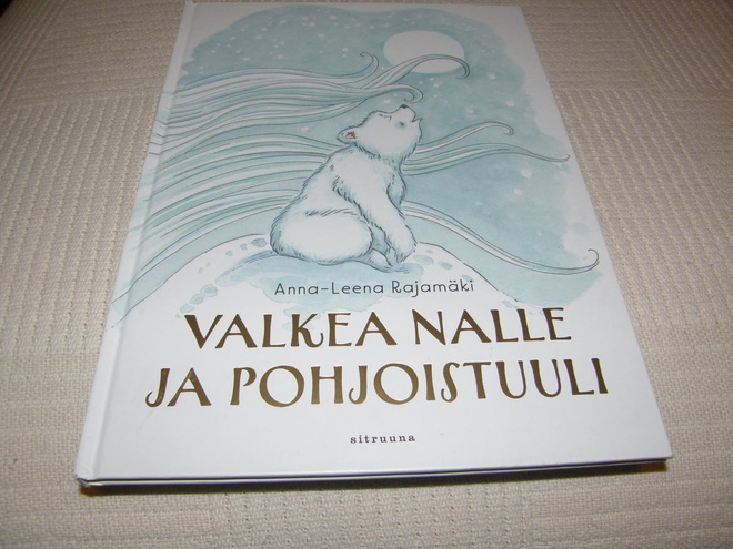 Rajamäki Valkea nalle ja pohjoistuuli