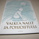 Rajamäki Valkea nalle ja pohjoistuuli - pikkukuva 1