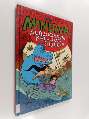 Juba : Minerva : Alajuoksun kelluva pullukka