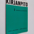 Simo J. Peltonen : Kirjanpito, 1 - Rakenne ja perusteet - pikkukuva 1