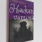 Sirpa Puskala : Haukan väreissä - pikkukuva 1