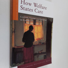 Monique Kremer : How welfare states care : culture, gende... - pikkukuva 1