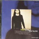 Fred • Barely Half Alive CD - pikkukuva 2
