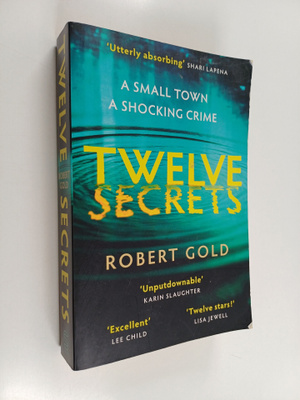 Robert Gold : Twelve Secrets