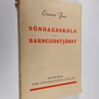 Emanuel Jung : Söndagsskola - Barngudstjänst : handbok fö... - pikkukuva 1