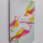 Markku Koski : Julkisia eläimiä - pikkukuva 1