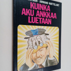 Armand Mattelart ym. : Kuinka Aku Ankkaa luetaan : imperi... - pikkukuva 1