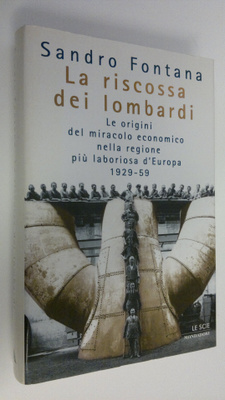 Sandro Fontana : La riscossa dei lombardi : LA origini de...
