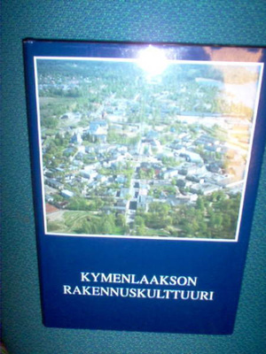 Kymenlaakson rakennuskulttuuri ( 1 p. 1992 )
