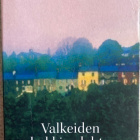MAEVE BINCHY: VALKEIDEN KUKKIEN LEHTO - pikkukuva 1