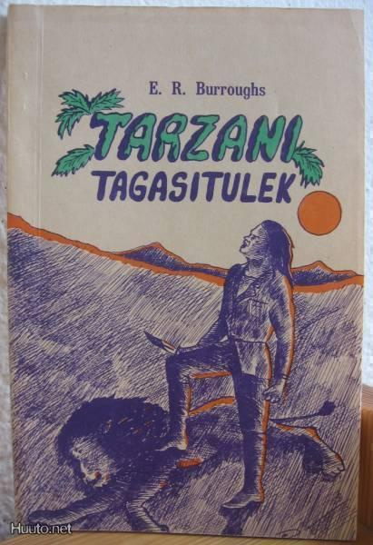 Edgar Rice Burroughs: Tarzani tagasitulek, 1991, 166 s. Nid.