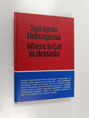 Syö hyvin Helsingissä = Where to eat in Helsinki