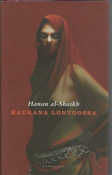 Hanan al- Shaykh - Kaukana Lontoossa