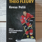 Theo Fleury - Kovaa peliä (pokkari) - pikkukuva 1