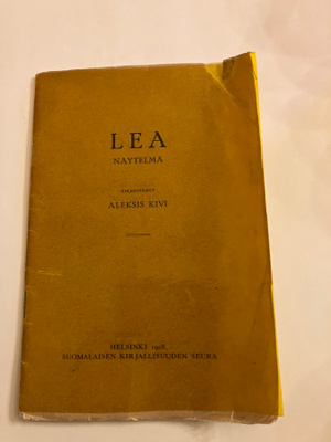 Aleksis Kivi : Lea - näytelmä yhdessä näytöksessä SKS 1928