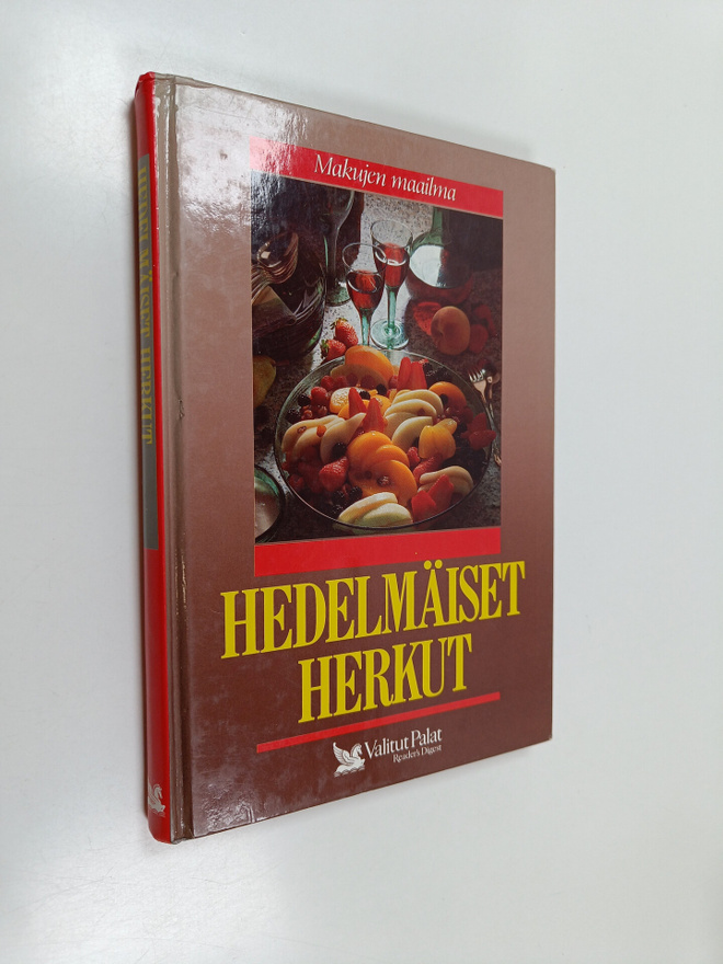 Mia (toim.) Paakkanen : Hedelmäiset herkut
