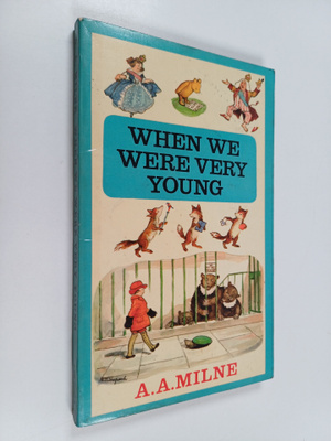 A. A. Milne : When we were very young