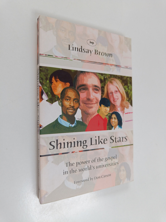 Lindsay Brown : Shining Like Stars - The Power of the Gos...