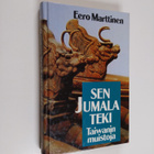Eero Marttinen : Sen Jumala teki : muistoja Taiwanista - pikkukuva 1