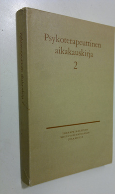 Psykoterapeuttinen aikakauskirja 2 : Therapeia-säätiön ko...