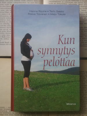 Rouhe (ym.) - Kun synnytys pelottaa (sid.)